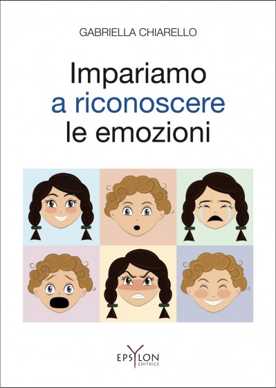 Impariamo a riconoscere le emozioni