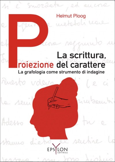 La scrittura, proiezione del carattere