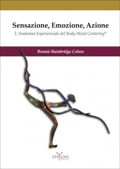 Sensazione, Emozione, Azione